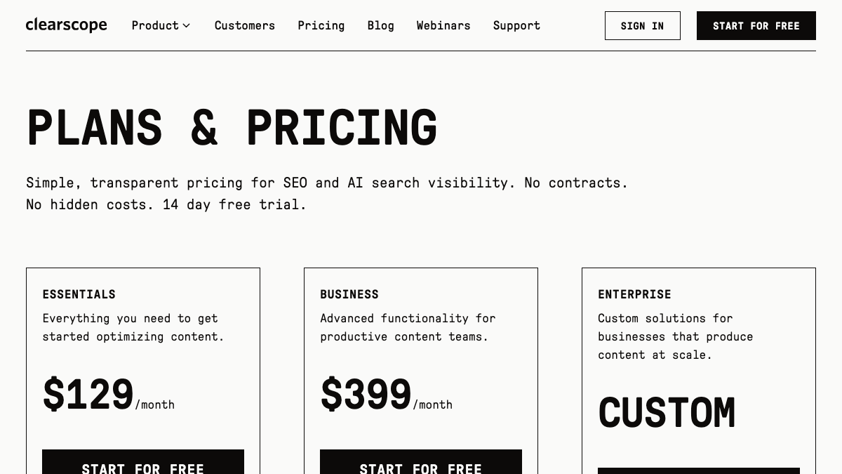 Clearscope plans and pricing with Essentials at $129 a month and Business at $399 a month, with a 14 day free trial