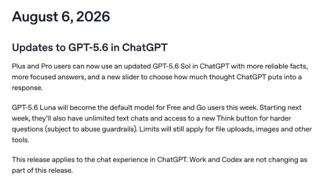 OpenAI ChatGPT release notes entry dated August 6, 2026, titled Updates to GPT-5.6 in ChatGPT, saying Plus and Pro users can now use an updated GPT-5.6 Sol with more reliable facts, more focused answers and a new slider for how much thought ChatGPT puts into a response, and that GPT-5.6 Luna will become the default model for Free and Go users that week