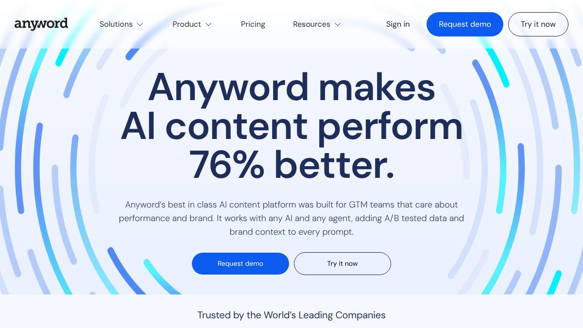 Anyword homepage stating that Anyword makes AI content perform 76 percent better, with request demo and try it now buttons