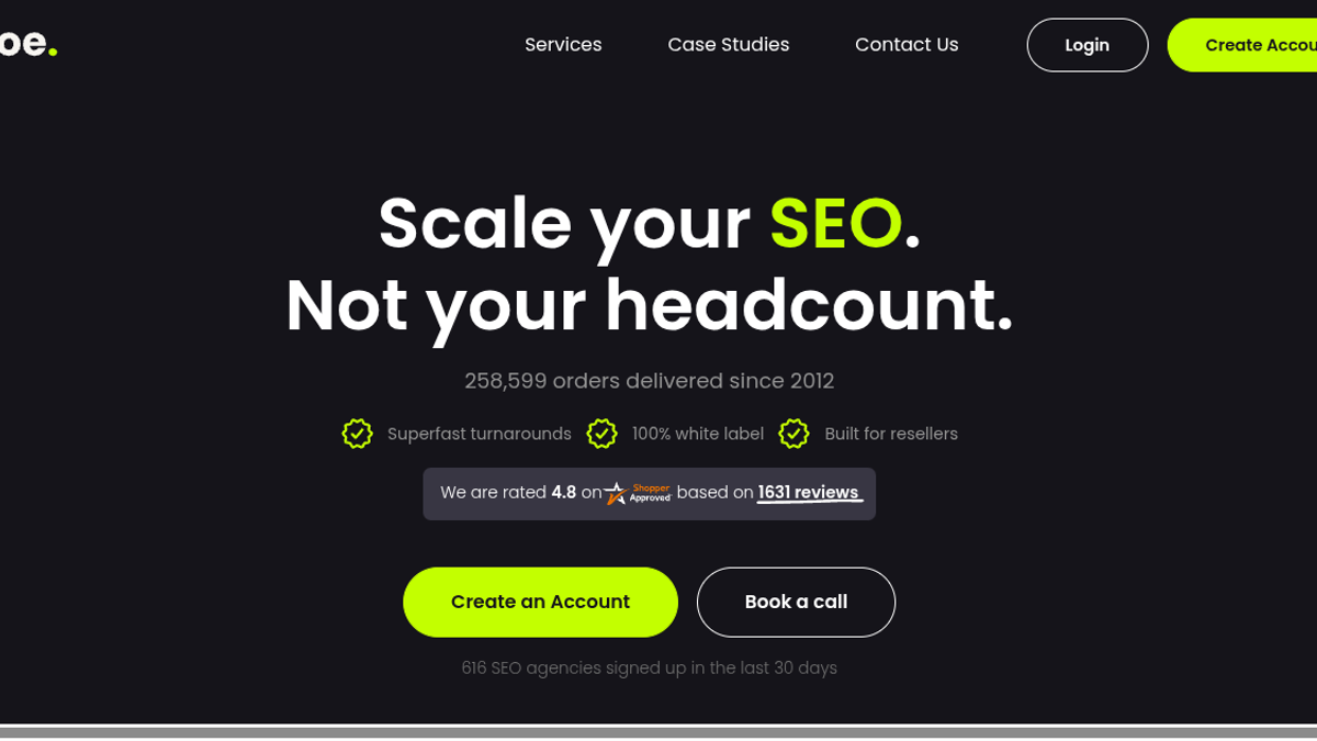 FATJOE homepage with the headline Scale your SEO, not your headcount, showing 258,599 orders delivered since 2012, white label positioning, and reseller focus