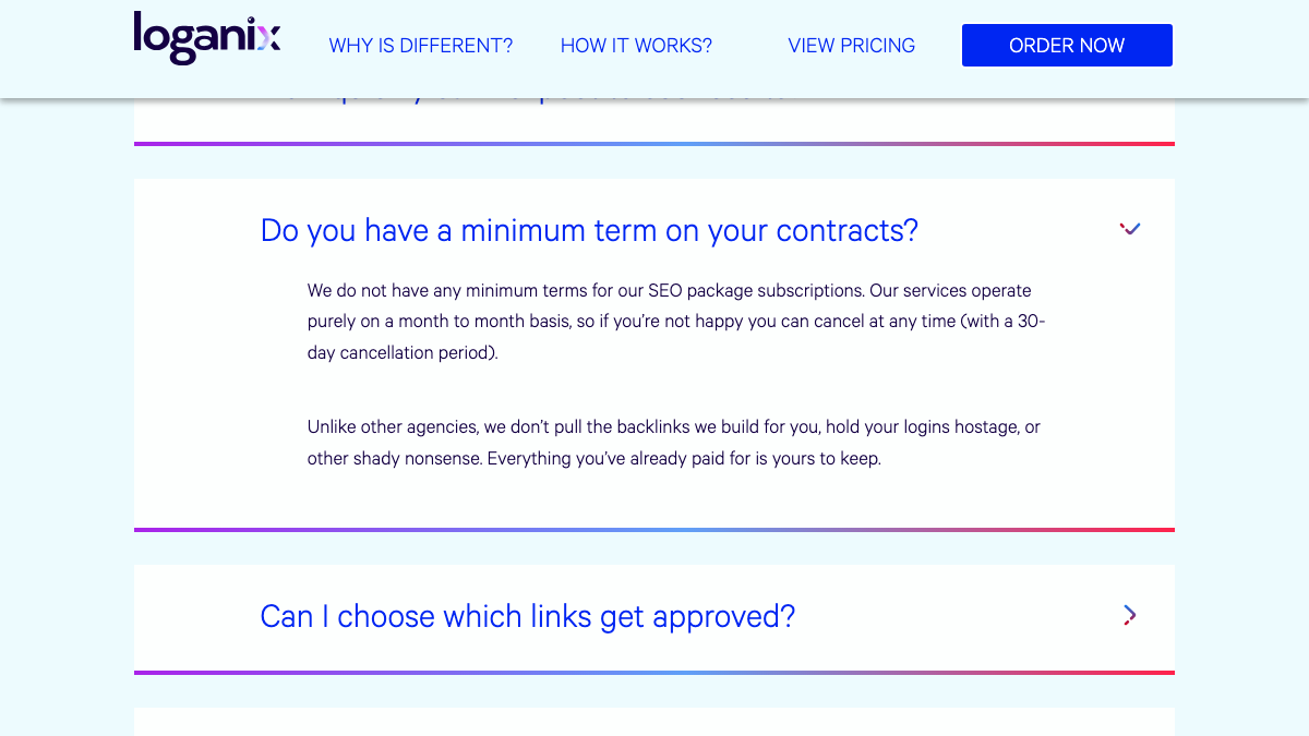 Loganix SEO packages FAQ saying there are no minimum terms, services run month to month with a 30-day cancellation period, and the backlinks built stay with the customer