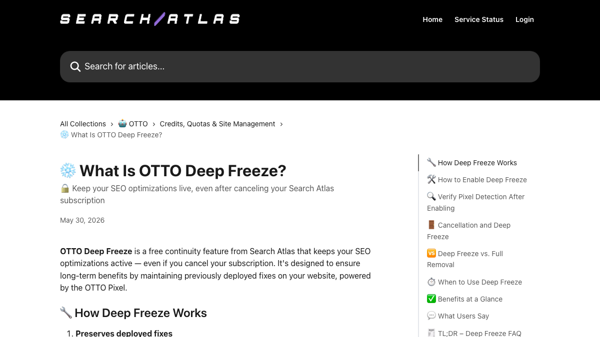 Search Atlas help center article titled What Is OTTO Deep Freeze, describing a free continuity feature that keeps OTTO fixes live after cancelling, powered by the OTTO Pixel